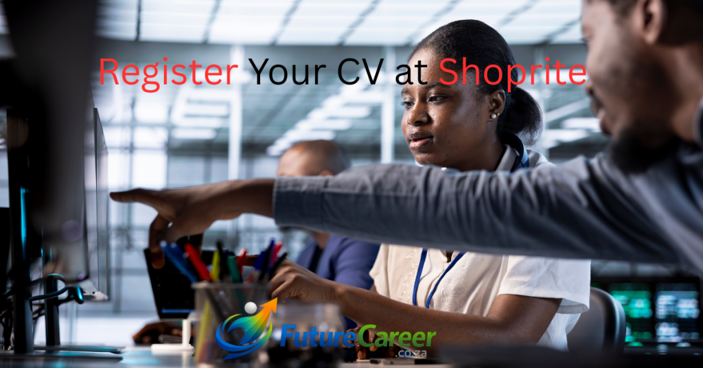 Register Your CV at Shoprite