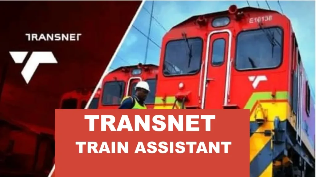 Transnet Train Assistant Vacancy