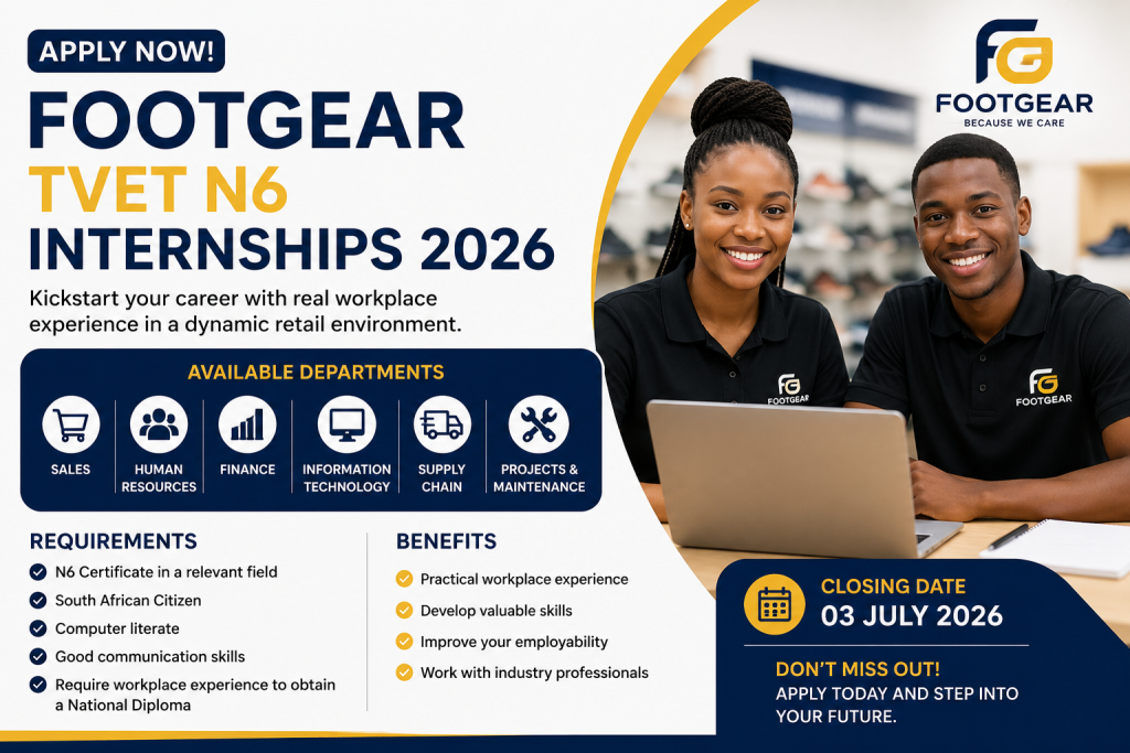 FOOTGEAR TVET N6 Internships 2026